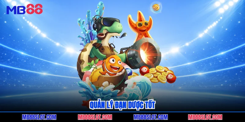 Quản lý đạn dược tốt