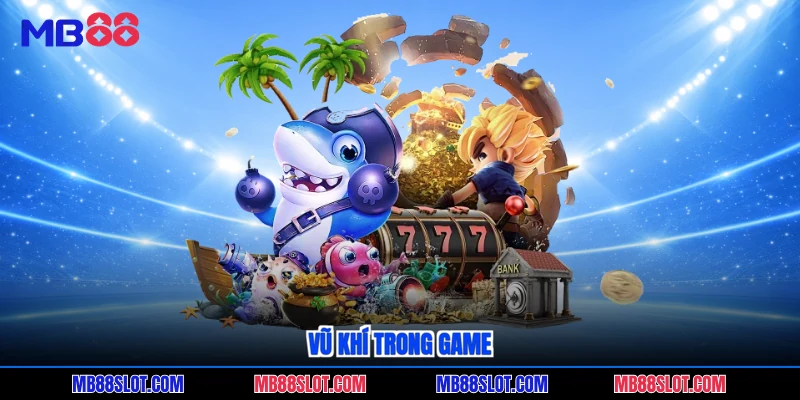 Vũ khí trong game